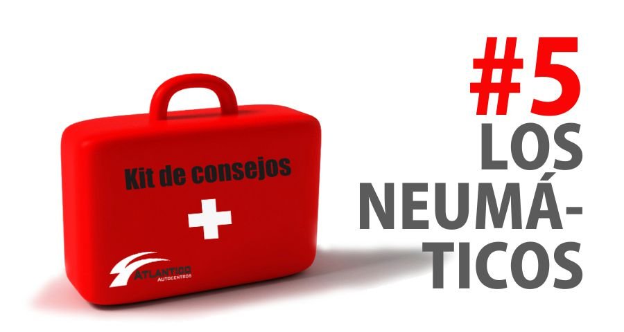 Kit de consejos #5 - Los Neumáticos